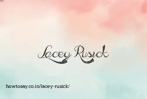 Lacey Rusick