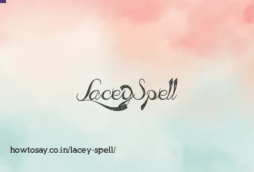 Lacey Spell