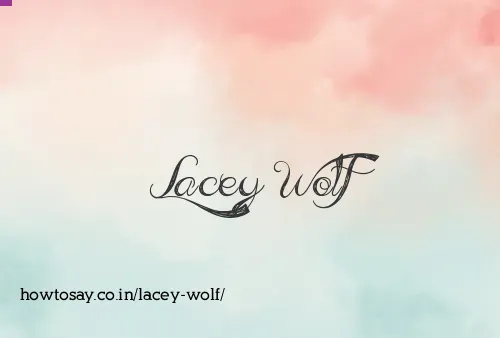 Lacey Wolf