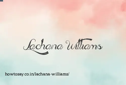 Lachana Williams