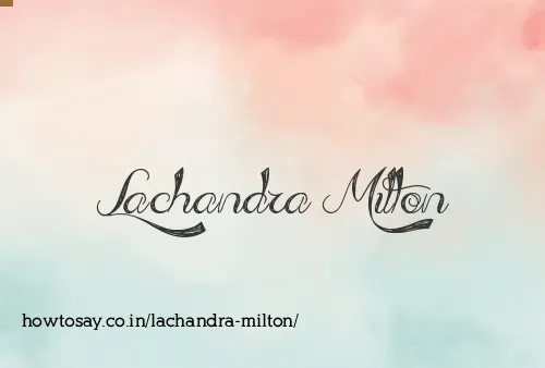 Lachandra Milton