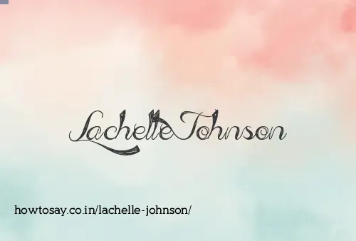 Lachelle Johnson