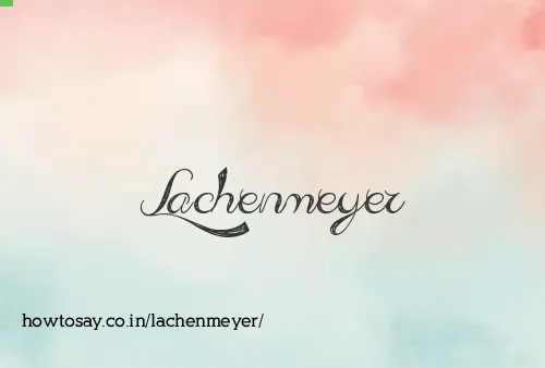 Lachenmeyer