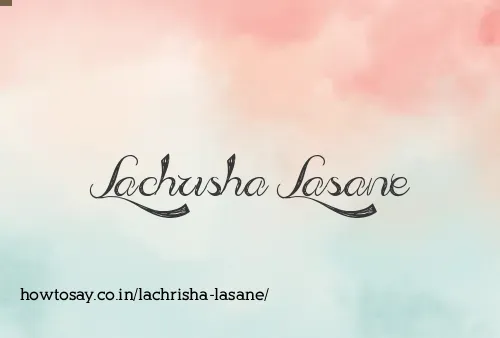 Lachrisha Lasane