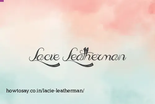 Lacie Leatherman