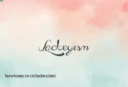 Lackeyism