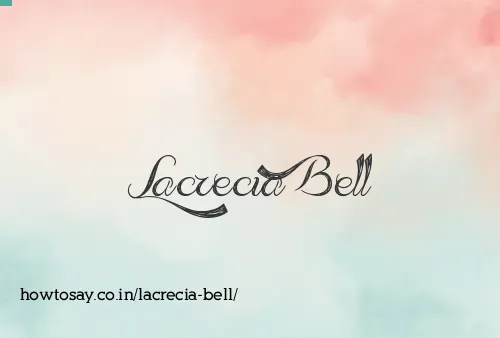 Lacrecia Bell