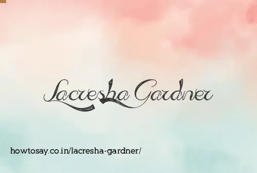 Lacresha Gardner