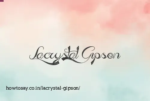 Lacrystal Gipson