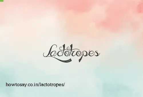 Lactotropes