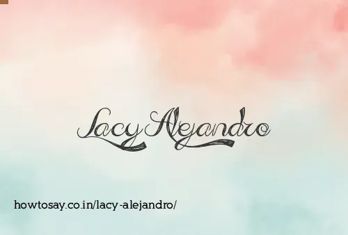Lacy Alejandro