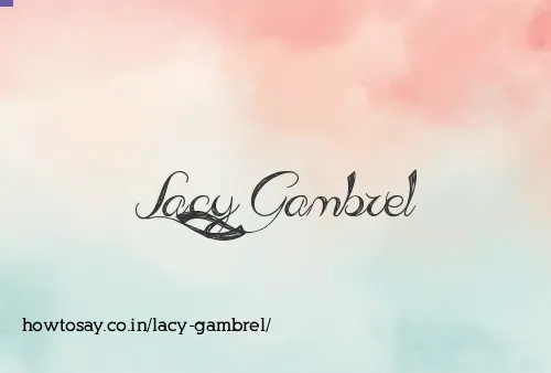 Lacy Gambrel