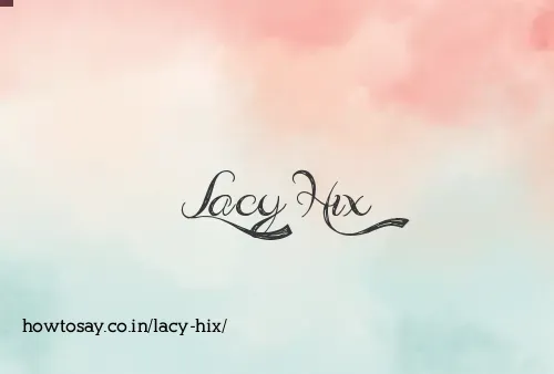 Lacy Hix