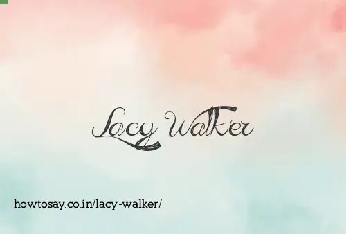 Lacy Walker