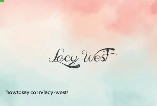 Lacy West