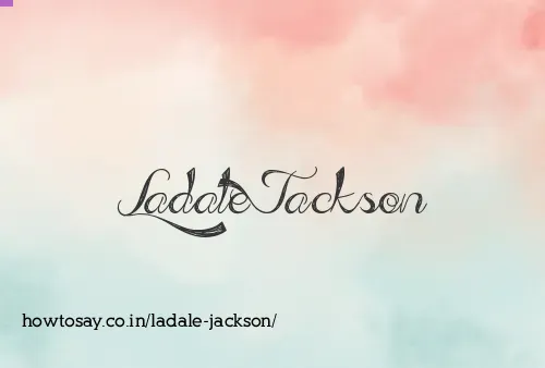 Ladale Jackson