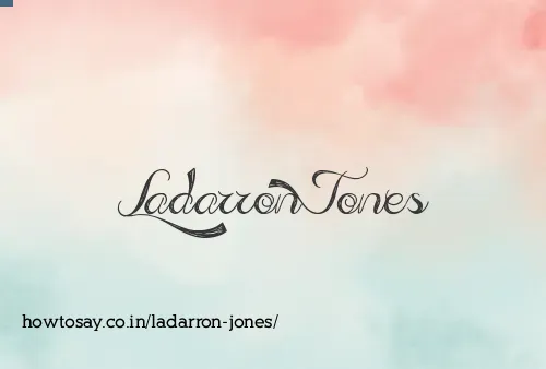 Ladarron Jones