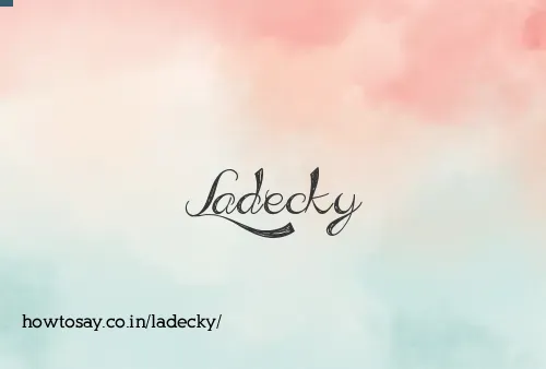 Ladecky