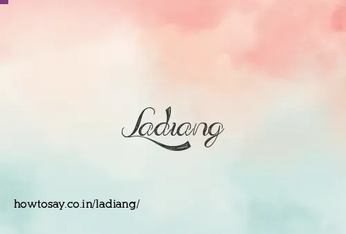 Ladiang
