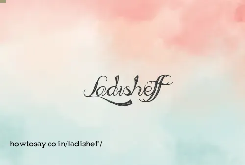 Ladisheff