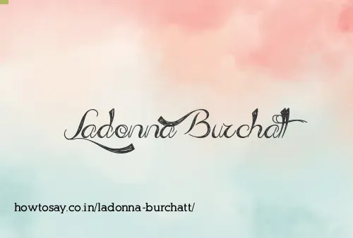 Ladonna Burchatt