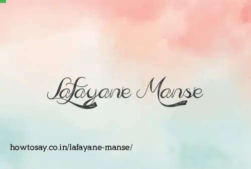 Lafayane Manse