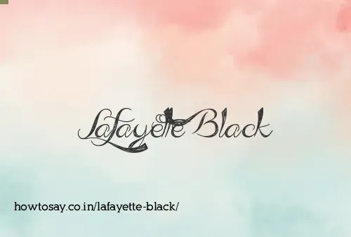 Lafayette Black