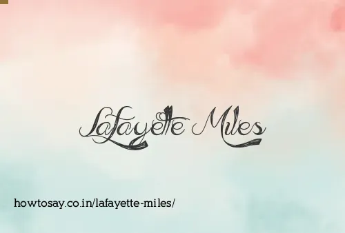 Lafayette Miles