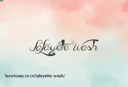 Lafayette Wash