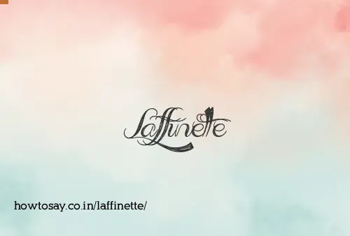Laffinette