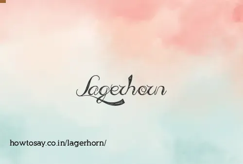 Lagerhorn