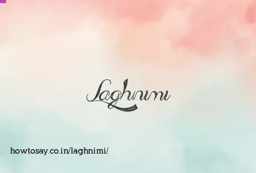 Laghnimi