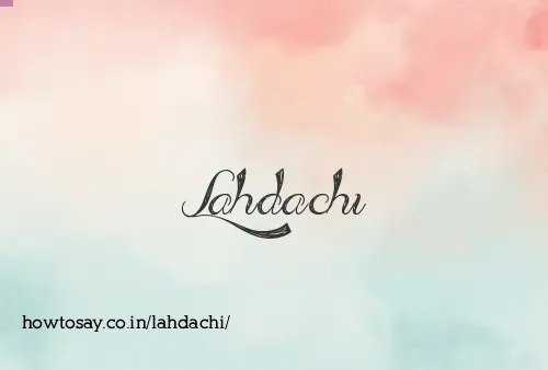 Lahdachi