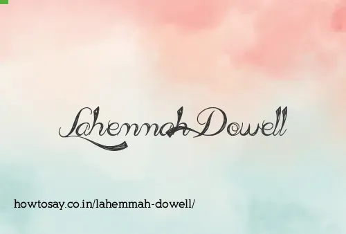 Lahemmah Dowell