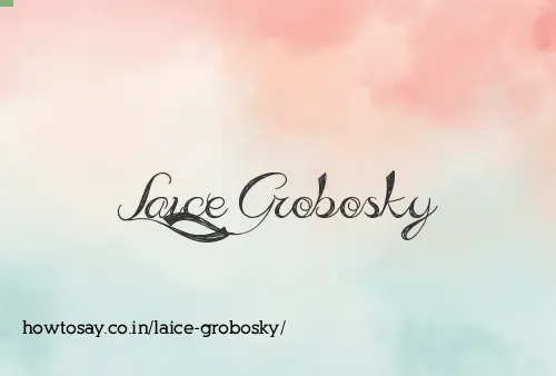 Laice Grobosky