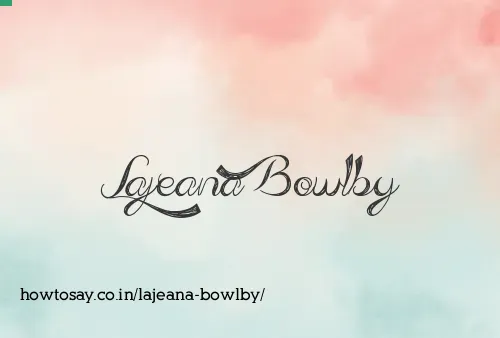 Lajeana Bowlby