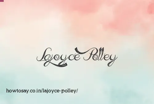 Lajoyce Polley