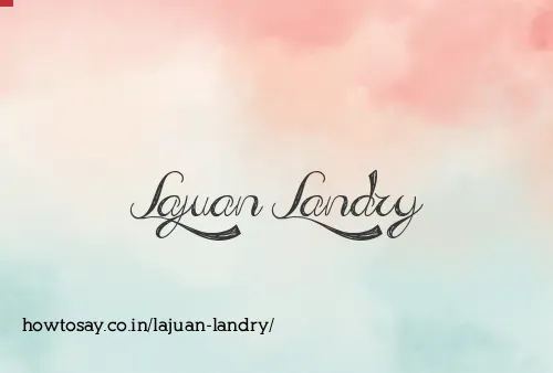 Lajuan Landry