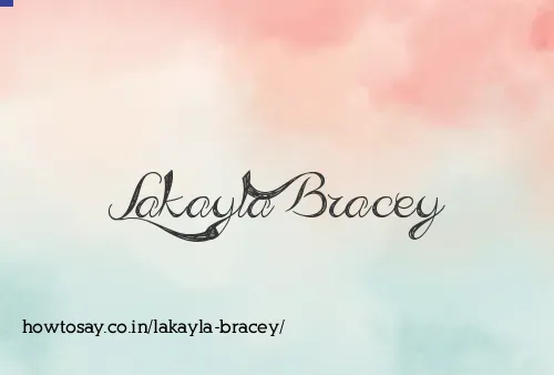 Lakayla Bracey