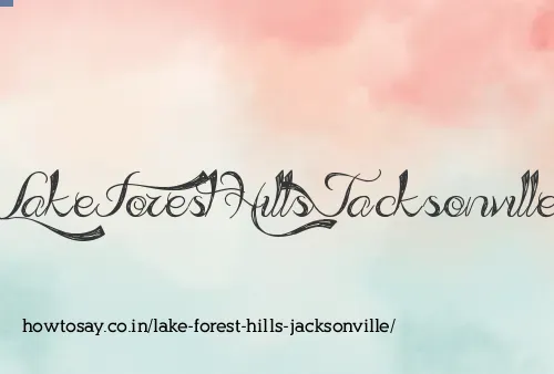 Lake Forest Hills Jacksonville