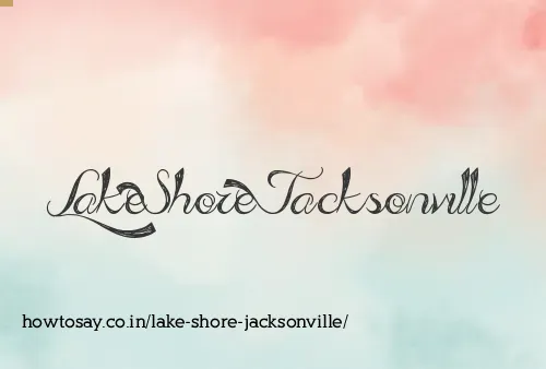 Lake Shore Jacksonville