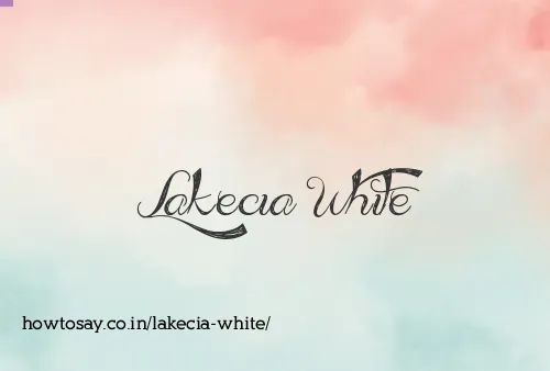 Lakecia White