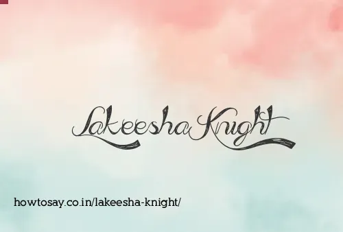 Lakeesha Knight