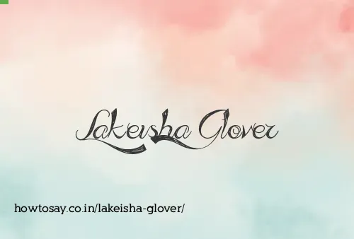 Lakeisha Glover