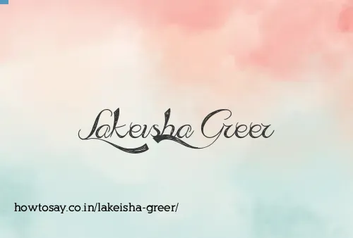 Lakeisha Greer