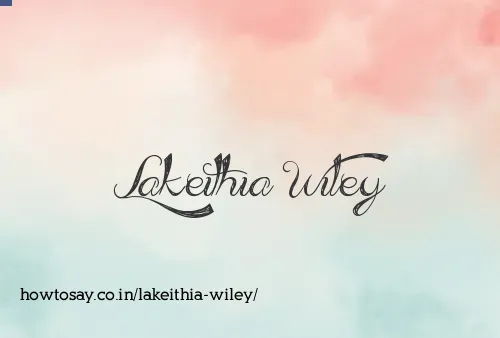 Lakeithia Wiley