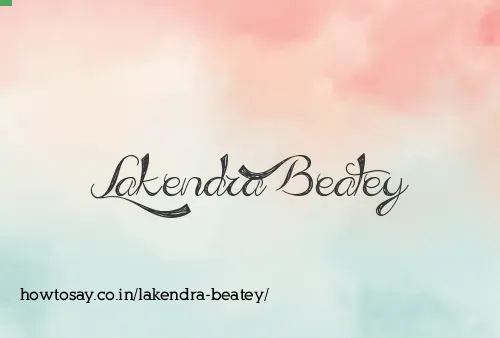 Lakendra Beatey