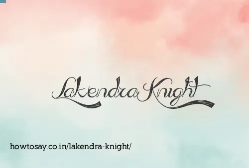 Lakendra Knight