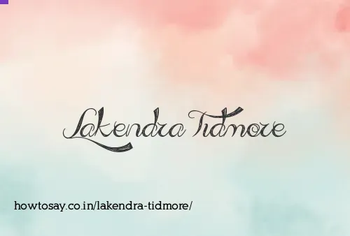 Lakendra Tidmore