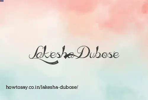 Lakesha Dubose